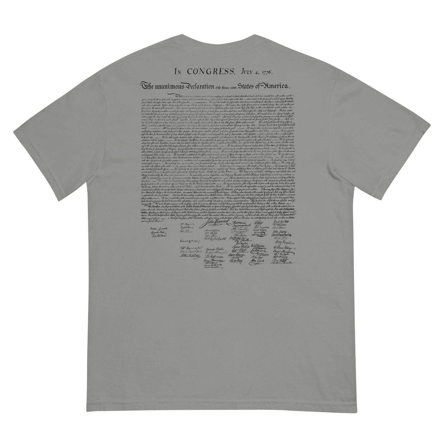 Our Lives Fortunes and Sacred Honor Declaration of Independence Men’s Garment-dyed Heavyweight T-shirt