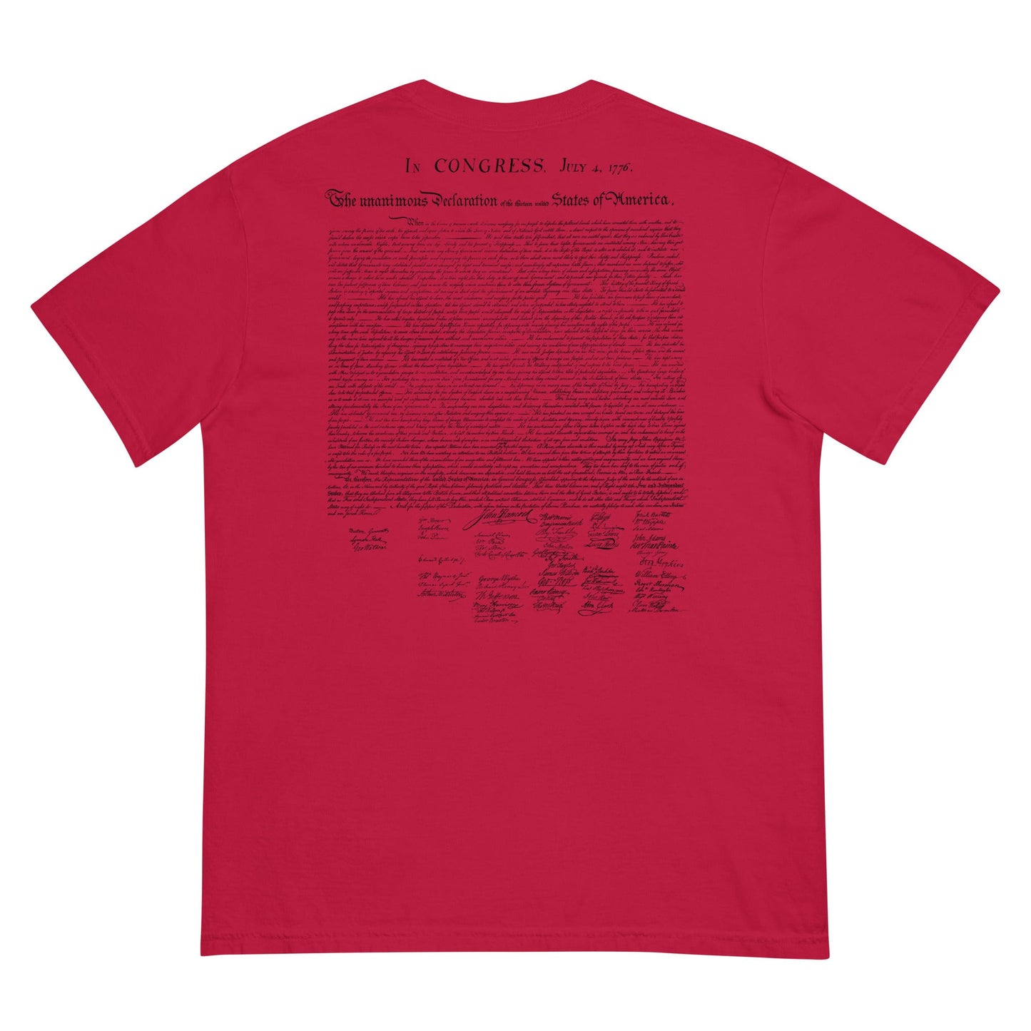 Our Lives Fortunes and Sacred Honor Declaration of Independence Men’s Garment-dyed Heavyweight T-shirt