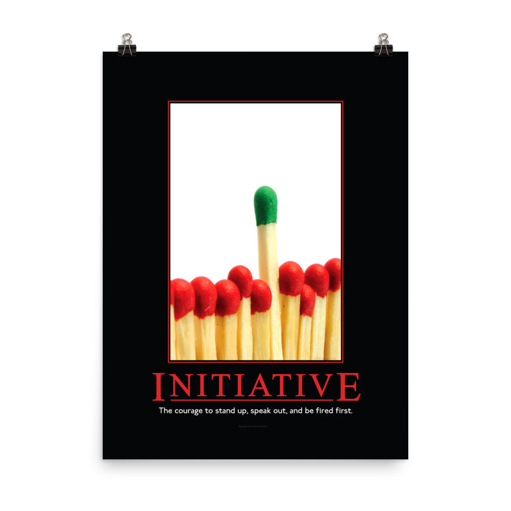 Initiative Demotivational Poster