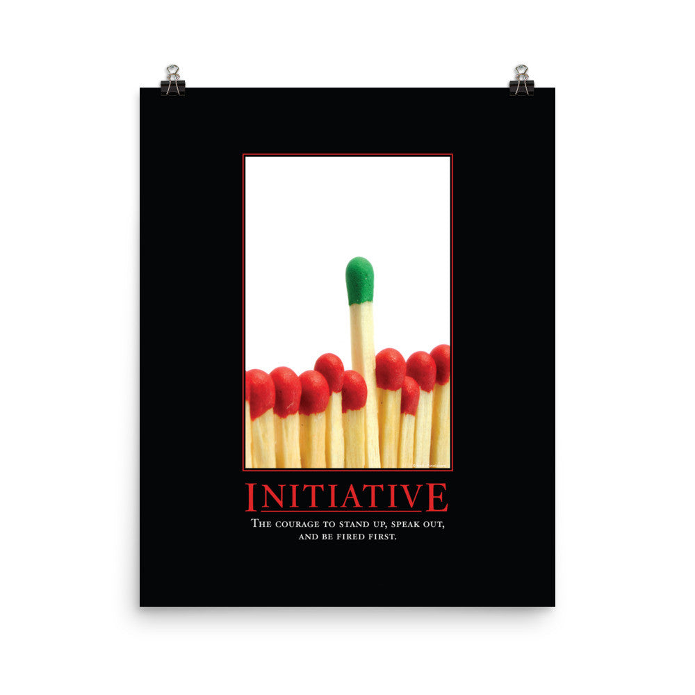 Initiative Demotivational Poster