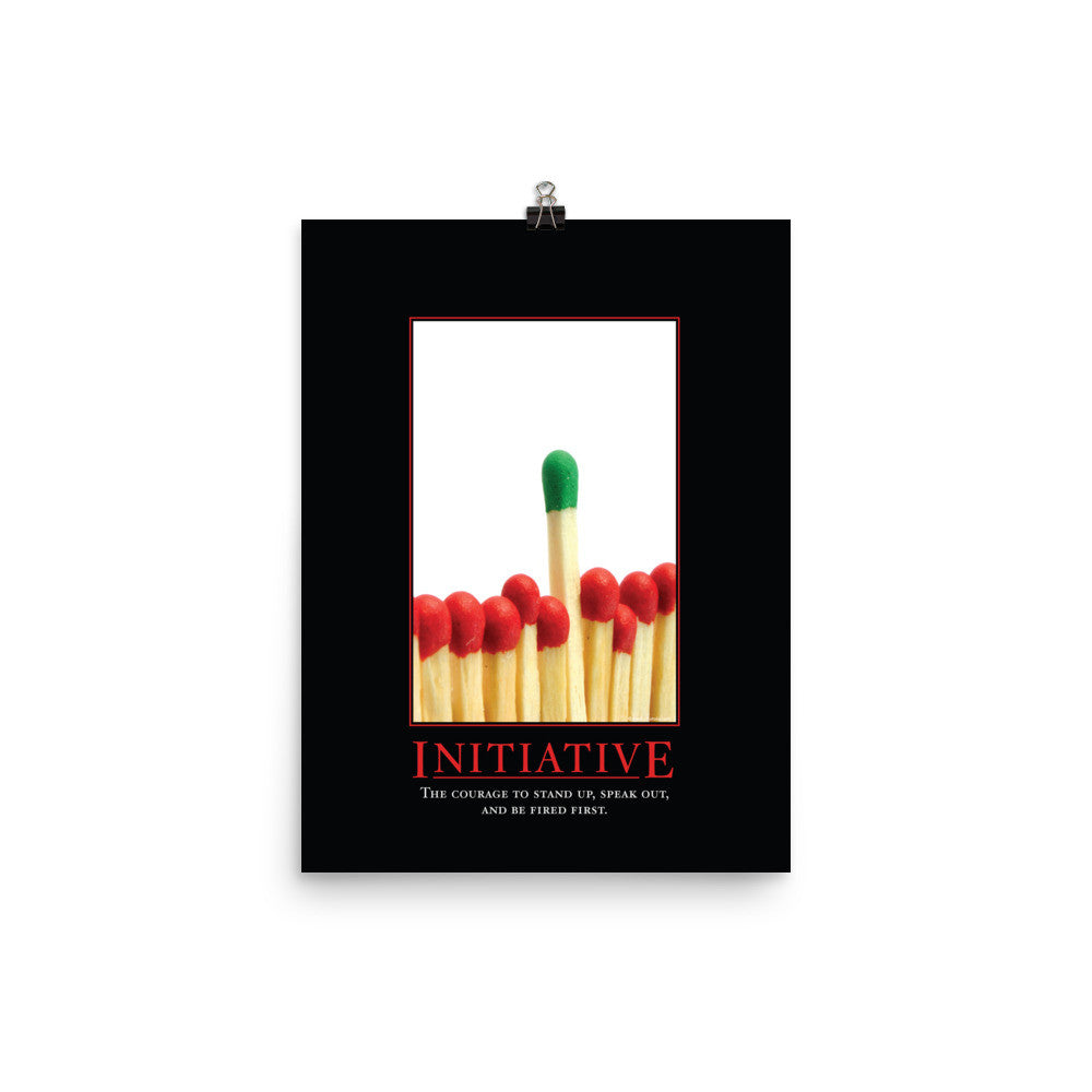 Initiative Demotivational Poster