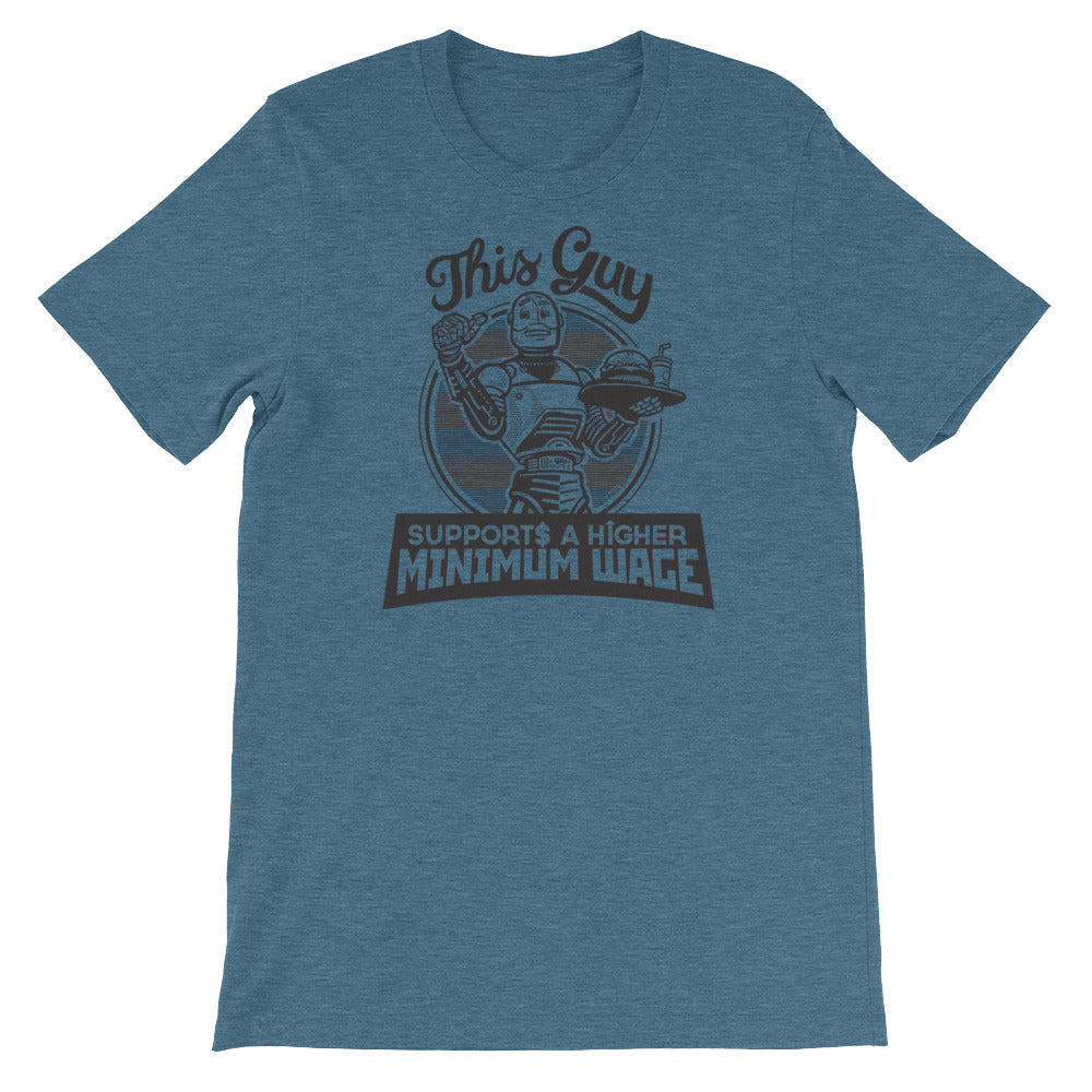 Robots for a Higher Minimum Wage Shirt