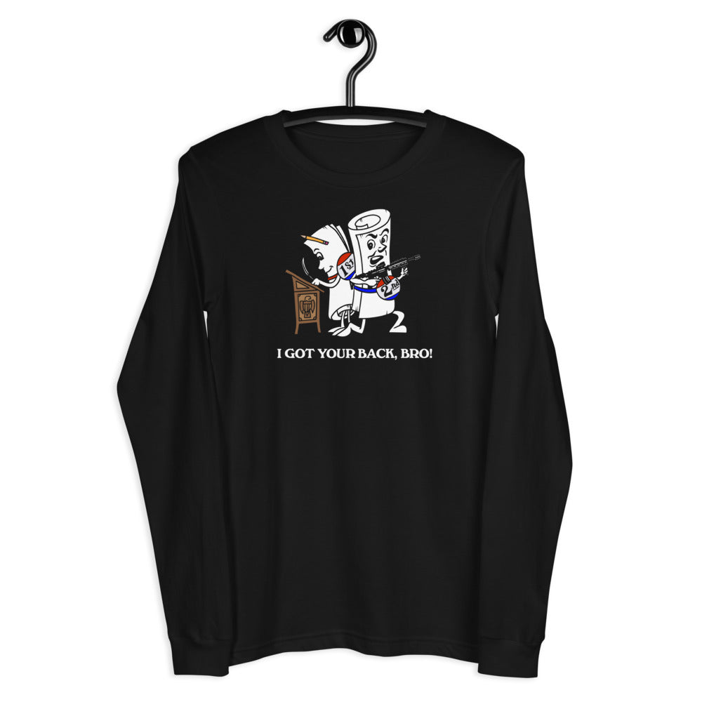 I Got Your Back Bro 2nd Amendment Unisex Long Sleeve Tee