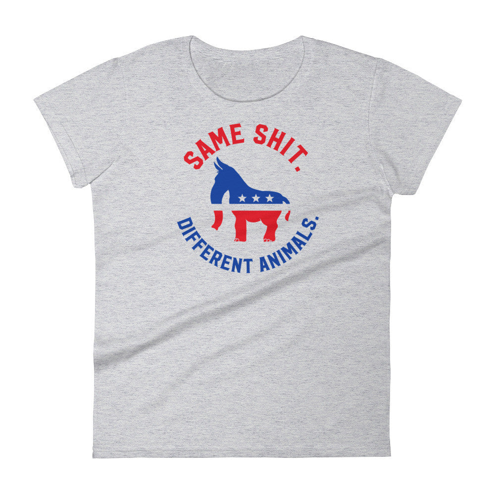 Same Shit Different Animals Republicrat Ladies T-Shirt