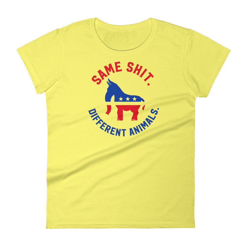 Same Shit Different Animals Republicrat Ladies T-Shirt