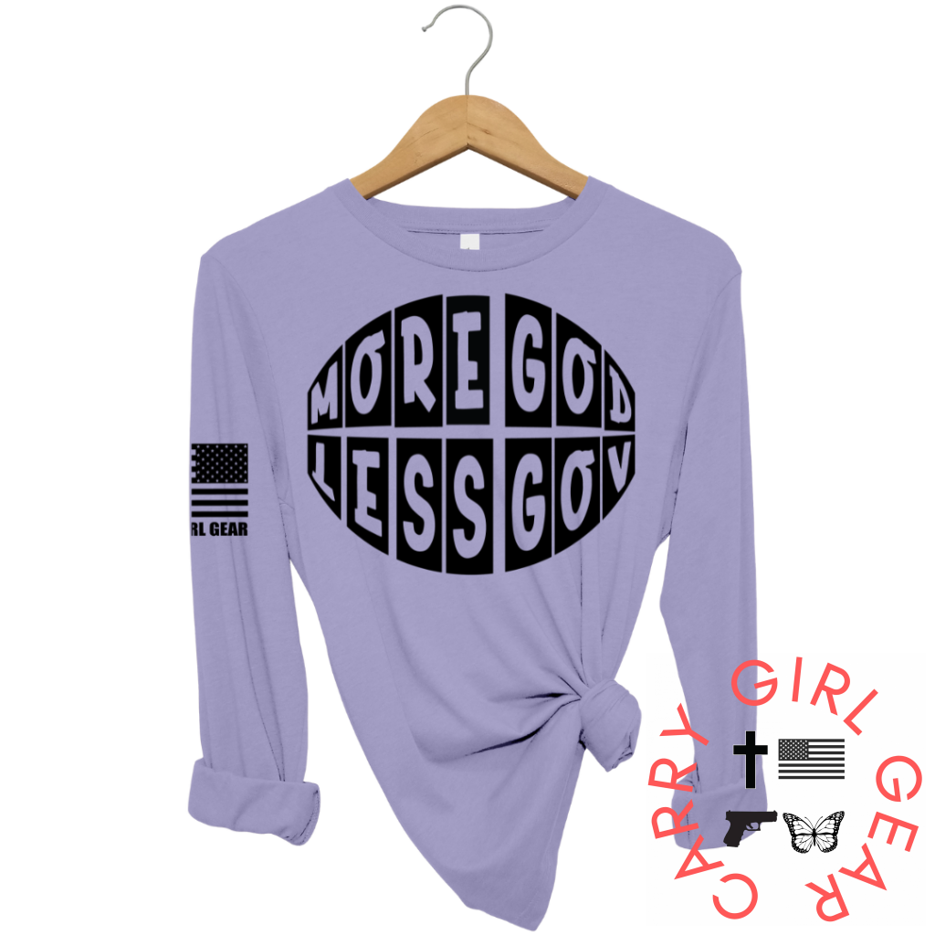 MORE GOD LESS GOV Long Sleeve