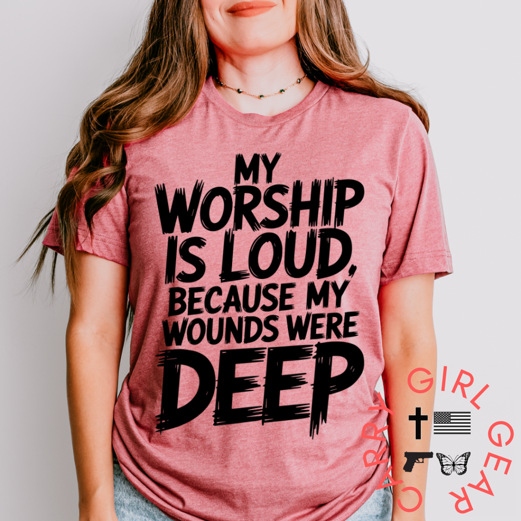 My Worship Is Loud Tee