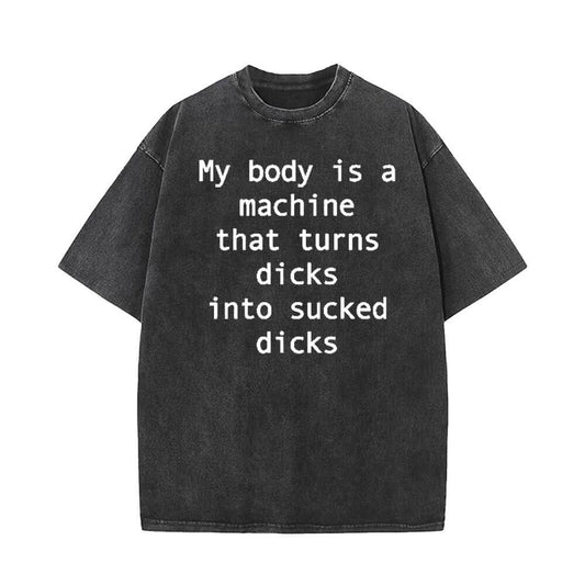 My Body is A Machine Vintage Washed Short Sleeve T-shirt