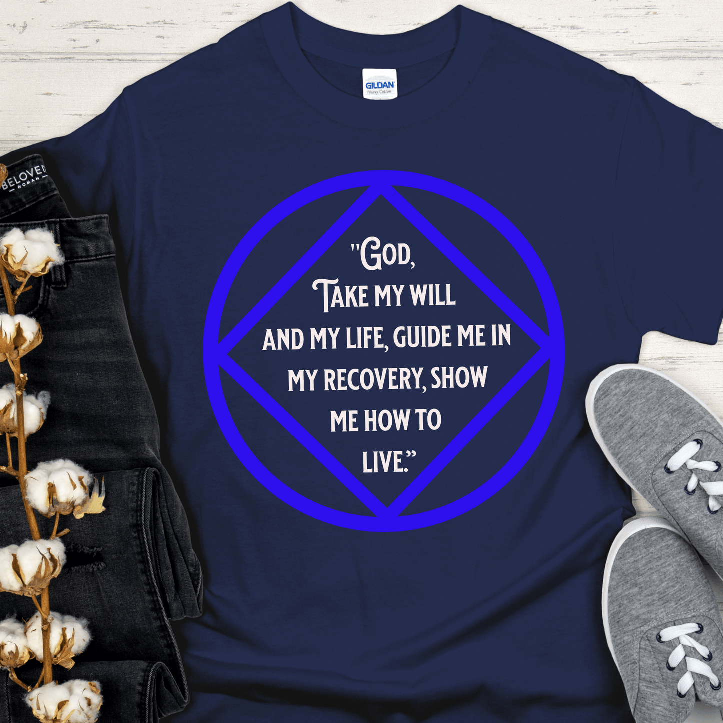 NA Recovery T-Shirt | Inspiring Sobriety | NA 3rd Step Prayer