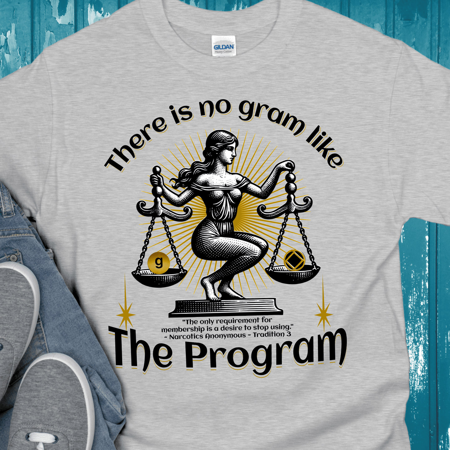 NA Recovery T-Shirt | Inspiring Sobriety |  There's No Gram Like The Program