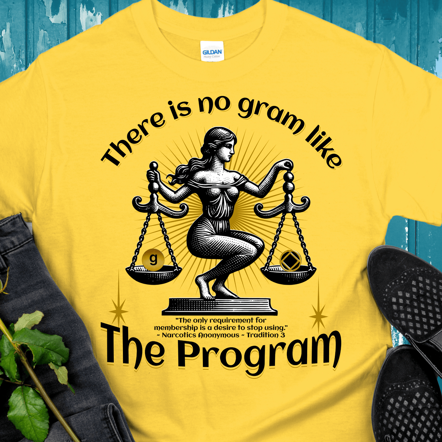 NA Recovery T-Shirt | Inspiring Sobriety |  There's No Gram Like The Program