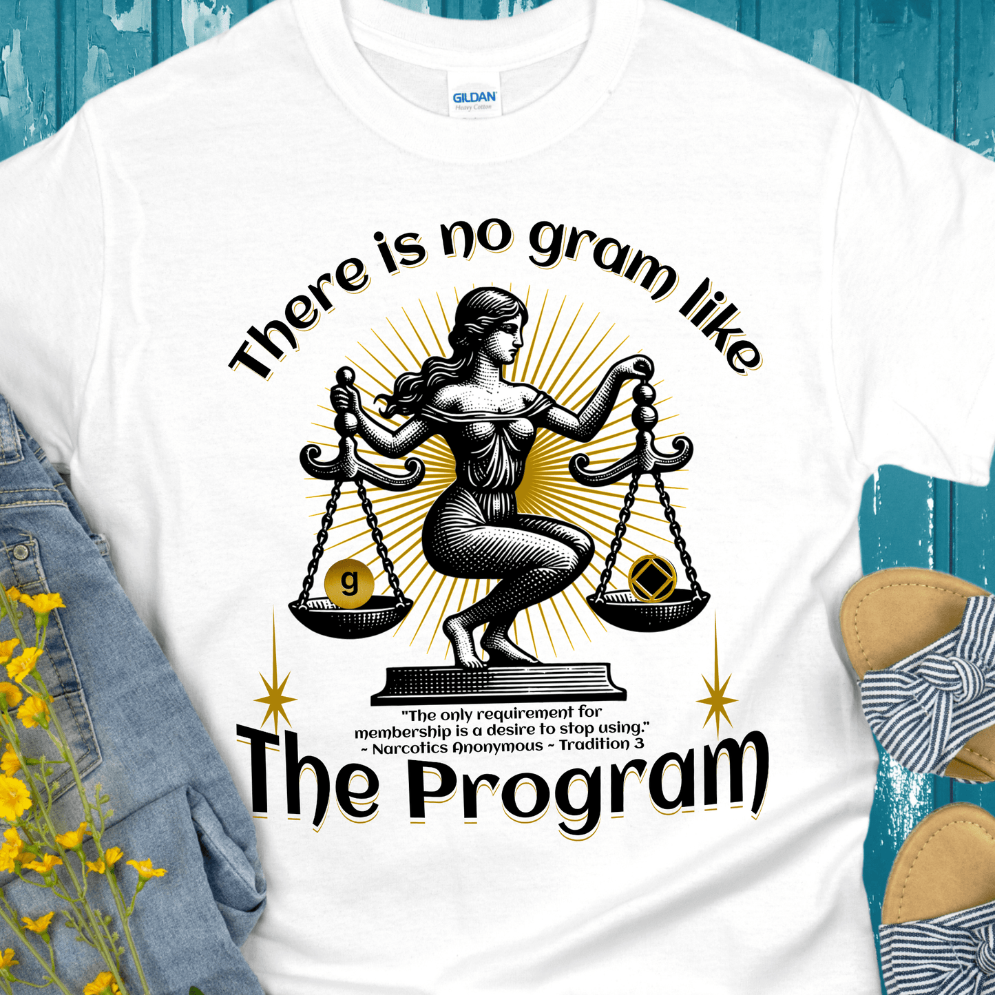 NA Recovery T-Shirt | Inspiring Sobriety |  There's No Gram Like The Program