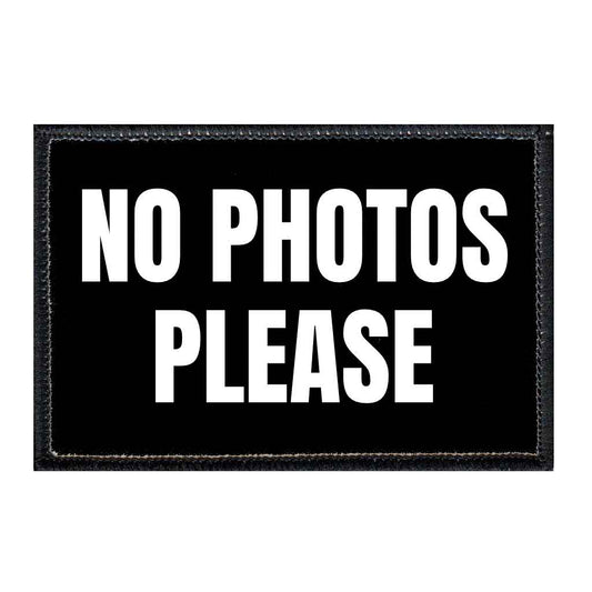 No Photos Please - Black Background - Removable Patch