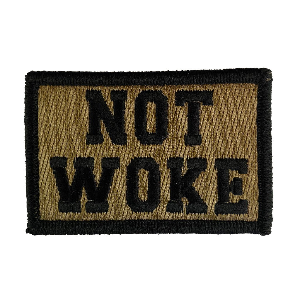 Not Woke 2" x 3" Tactical Patch