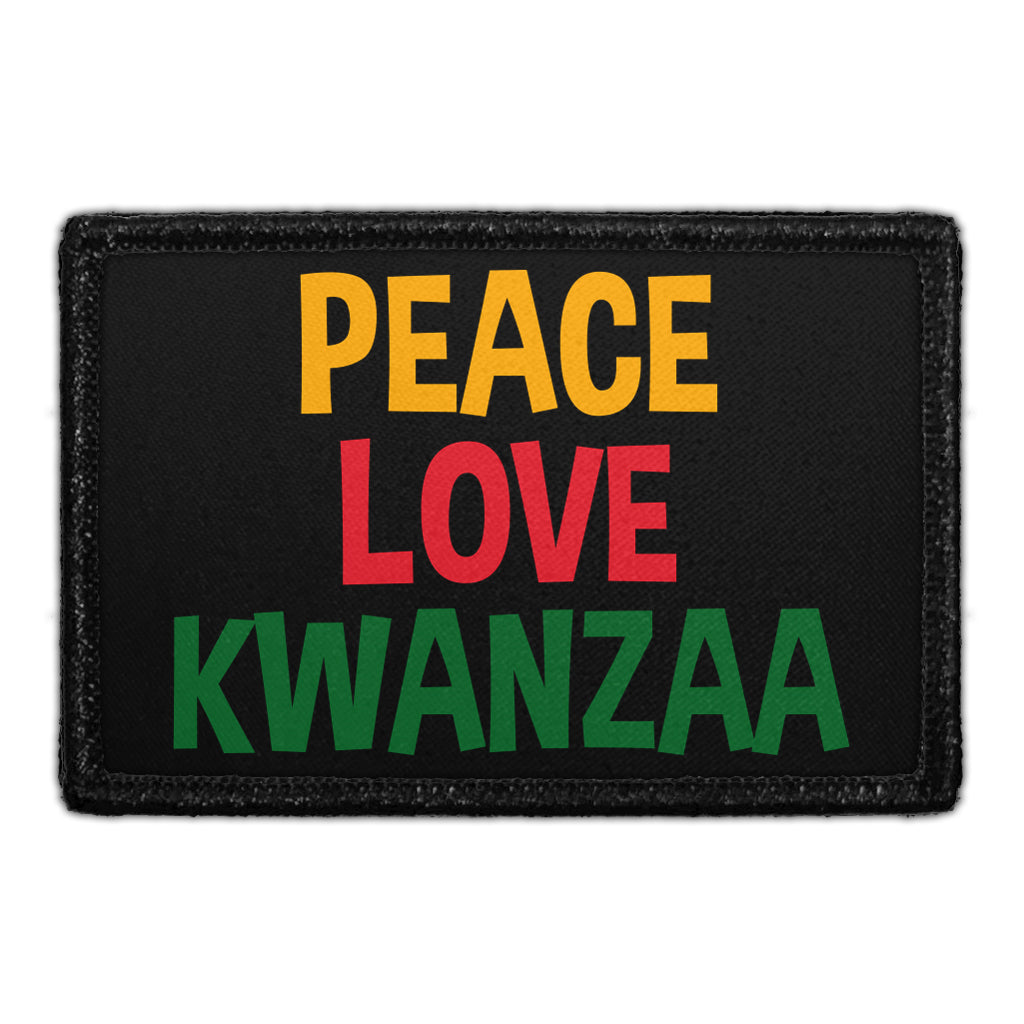 Peace - Love - Kwanzaa - Removable Patch