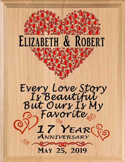 17 Year Anniversary Gift – Personalized Plaque with “Every Love Story Is Beautiful” Inscription