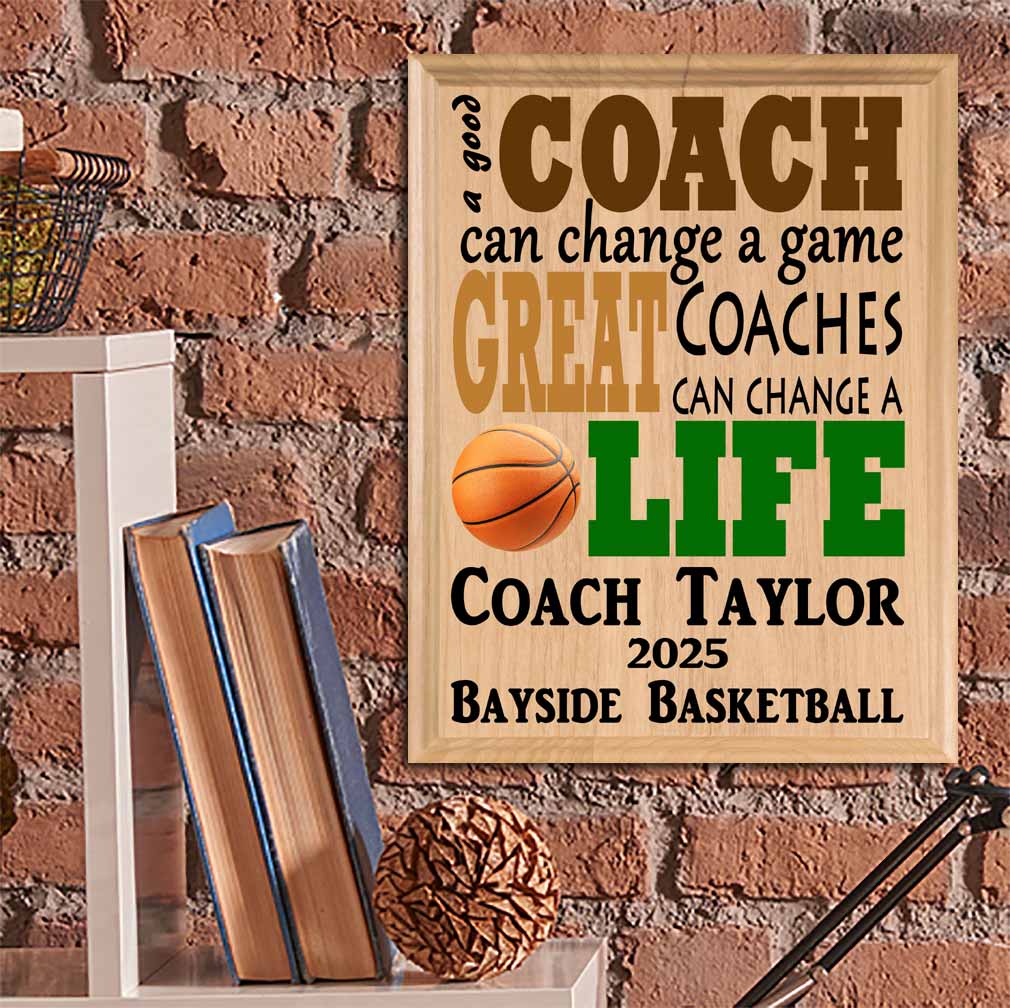 Custom Basketball Coach Gift – Personalized Wood Plaque with Name & Year – “Great Coaches Change Lives” – Solid Wood – USA Made – 11x8.5