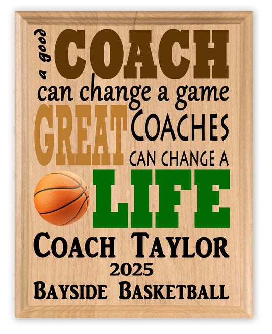 Custom Basketball Coach Gift – Personalized Wood Plaque with Name & Year – “Great Coaches Change Lives” – Solid Wood – USA Made – 11x8.5