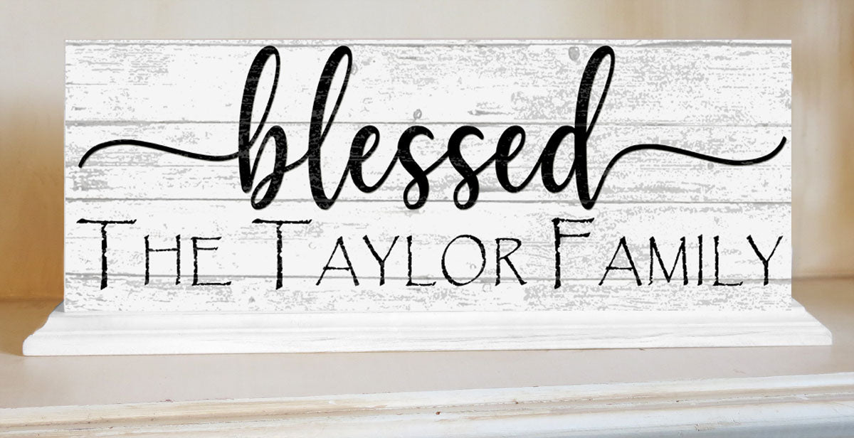 Personalized Blessed Family Name Sign For Mantel or Shelf - SOLID WOOD