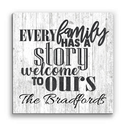 Personalized Family Name Sign Every Family Has a Story Rustic Farmhouse Quote Signs