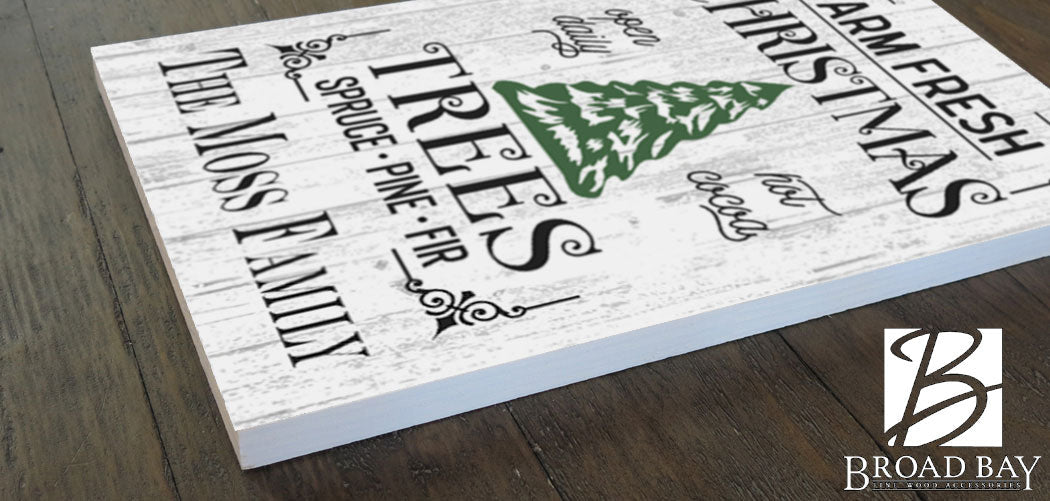 Personalized Fresh Christmas Trees Holiday Sign CUSTOM