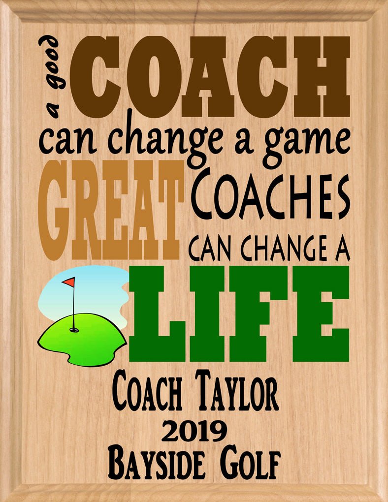 Custom Golf Coach Gift – Personalized Wood Plaque with Name & Year – “Great Coaches Change Lives” – Made in USA – 11x8.5