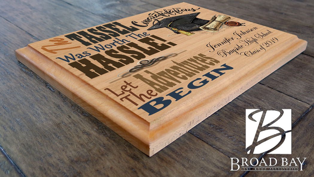 Personalized Graduation Gift The Tassel Was Worth The Hassle Wall Art Sign