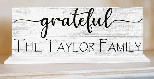Personalized Grateful Family Name Sign For Mantel or Shelf - SOLID WOOD