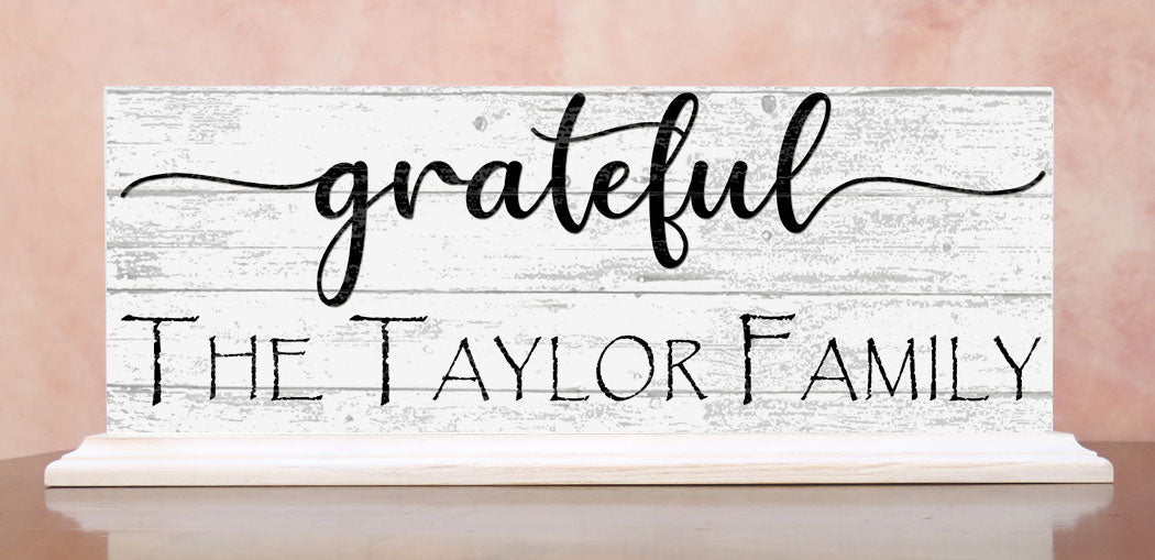 Personalized Grateful Family Name Sign For Mantel or Shelf - SOLID WOOD