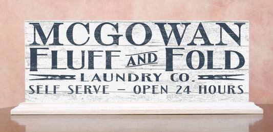 Personalized Laundry Sign FLUFF & FOLD 24 Hours - SOLID WOOD 16.5in x 6in