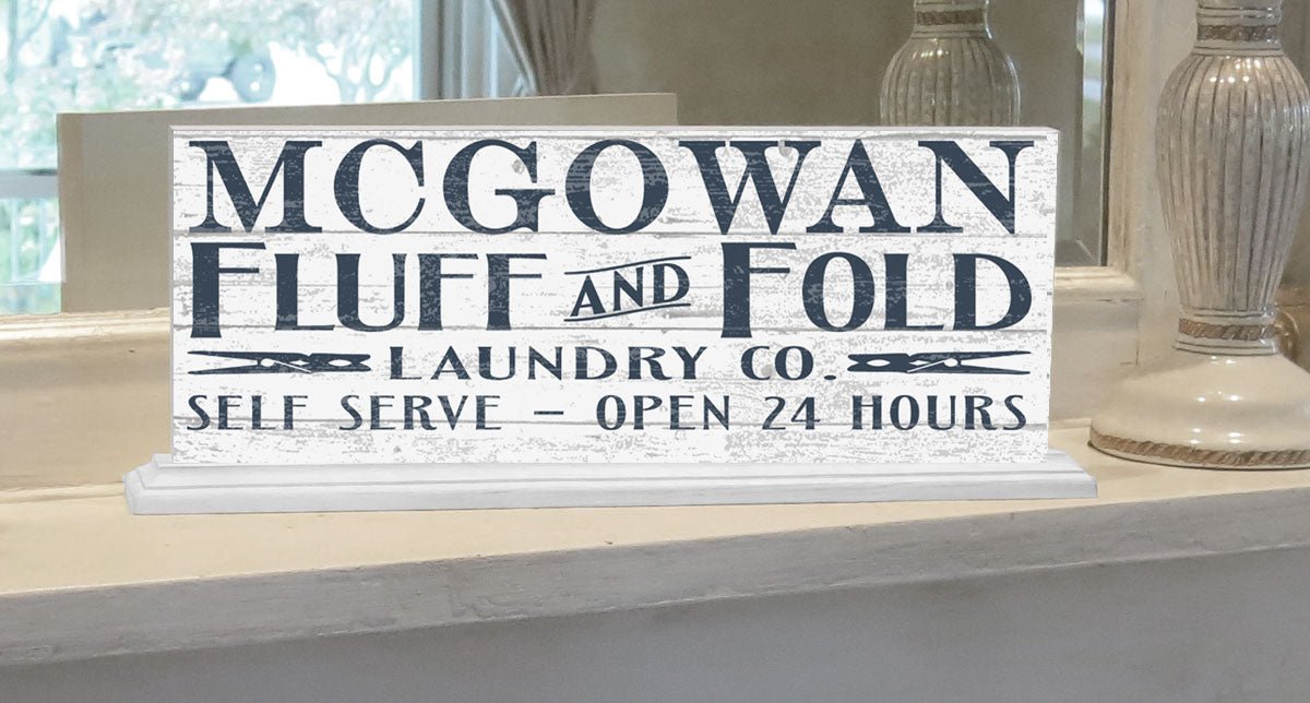 Personalized Laundry Sign FLUFF & FOLD 24 Hours - SOLID WOOD 16.5in x 6in