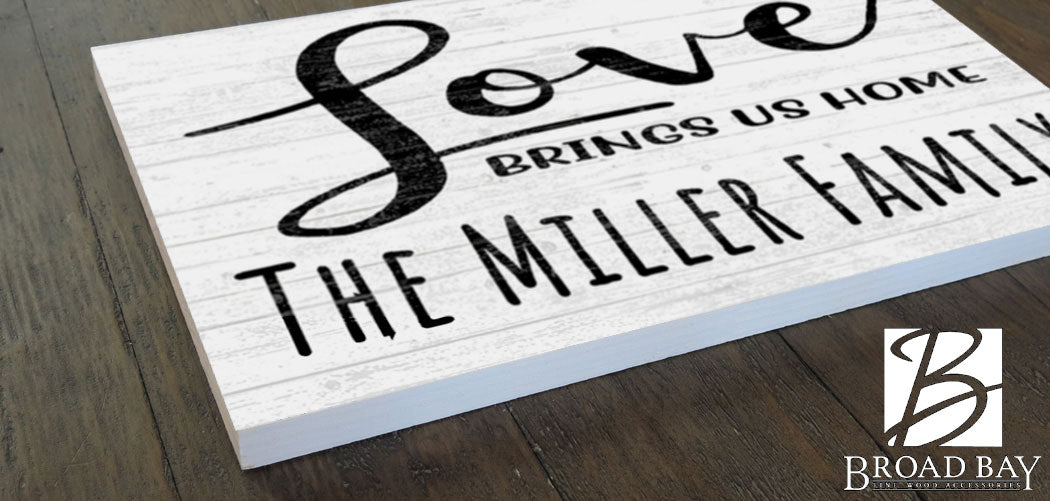 Personalized Love Brings Us Home Family Sign