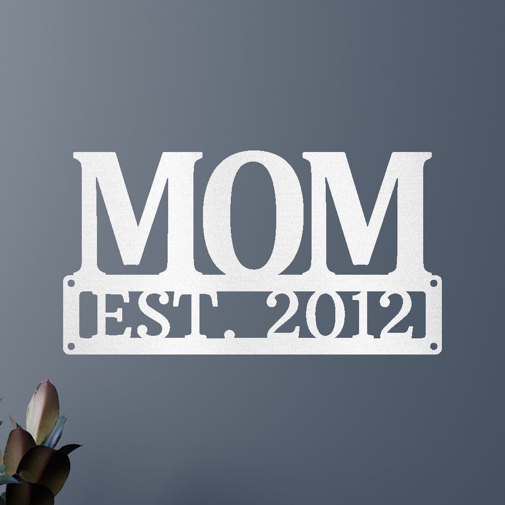 Custom Metal Sign for Mom - Personalized Mother’s Day Gift - Wall or Porch Decor