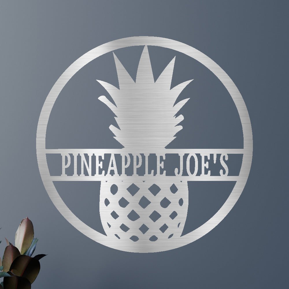 Pineapple Sign - Custom Metal Sign, Housewarming Gift