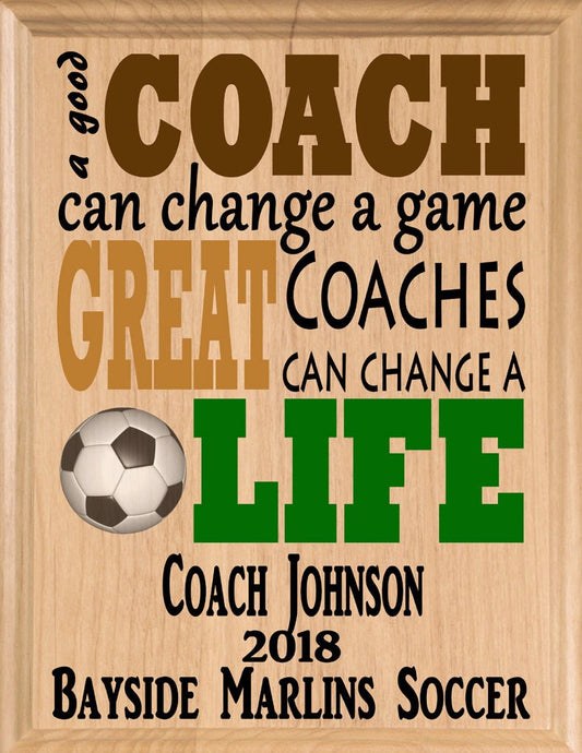 Custom Soccer Coach Gift – Personalized Wood Plaque with Name & Year – “Great Coaches Change Lives” – Solid Wood – USA Made – 11x8.5