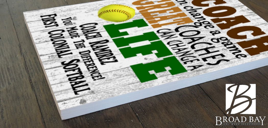 Personalized Softball Coach Gift Sign for a GREAT COACH