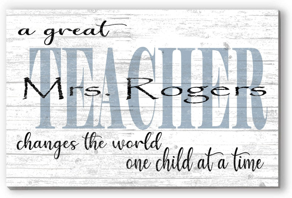 Personalized Teacher Gift Plaque – “A Great Teacher Changes the World” | Custom Solid Wood Thank You Sign