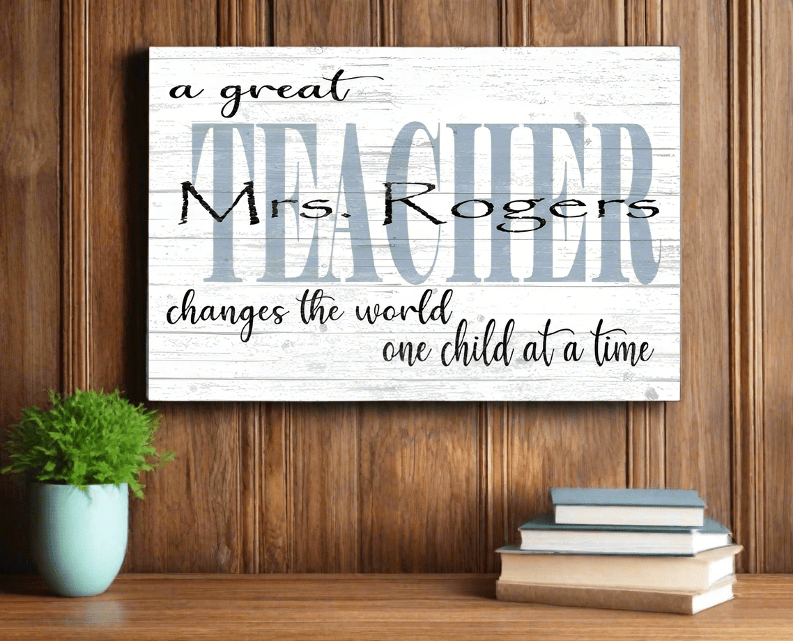 Personalized Teacher Gift Plaque – “A Great Teacher Changes the World” | Custom Solid Wood Thank You Sign