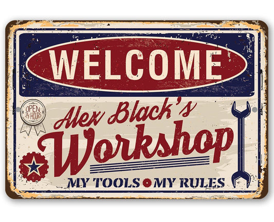 Personalized - Workshop - Metal Sign