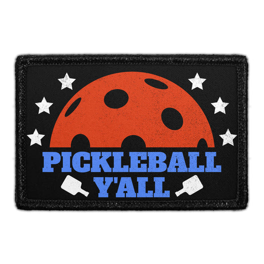 Pickleball Y'all - Removable Patch