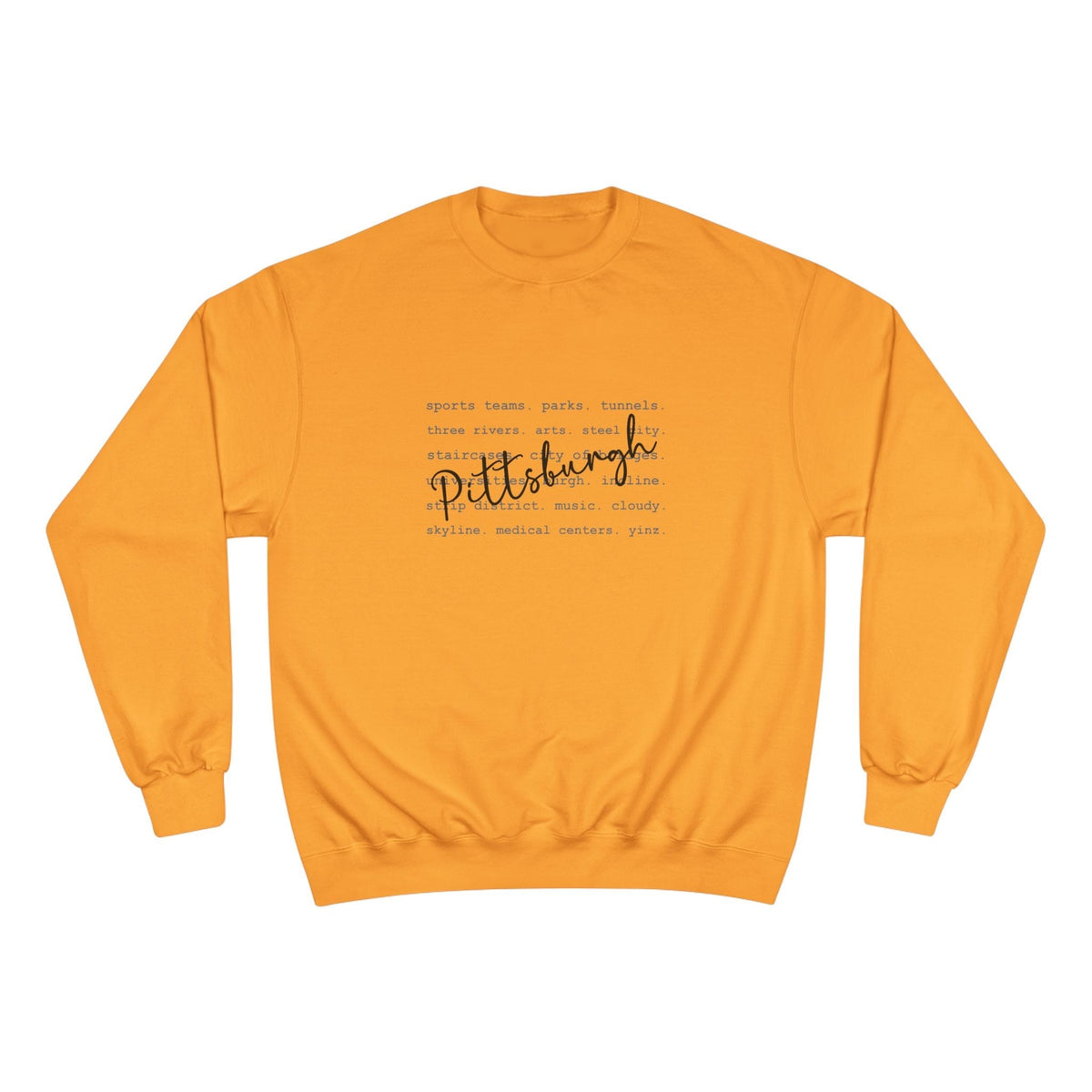 Pittsburgh Typography Word Art Champion S600 Sweatshirt