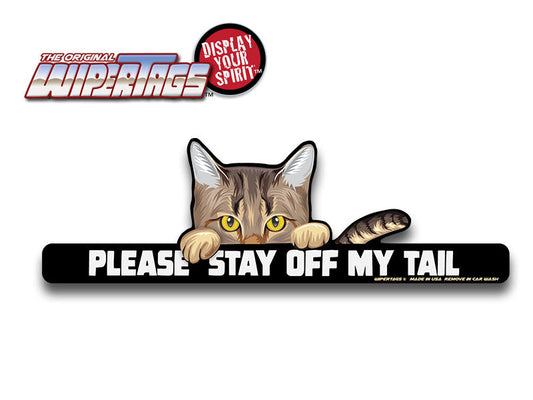 Please Stay Off My Tail Cat WiperTag