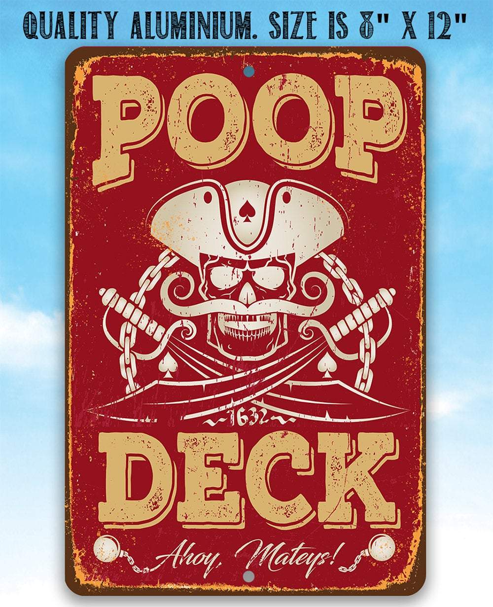 Poop Deck - Metal Sign