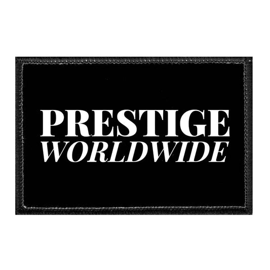 Prestige Worldwide - Removable Patch