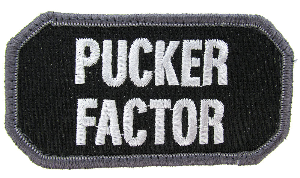 PUCKER FACTOR Morale Patch - Various Colors Closeout Buy Now and Save !