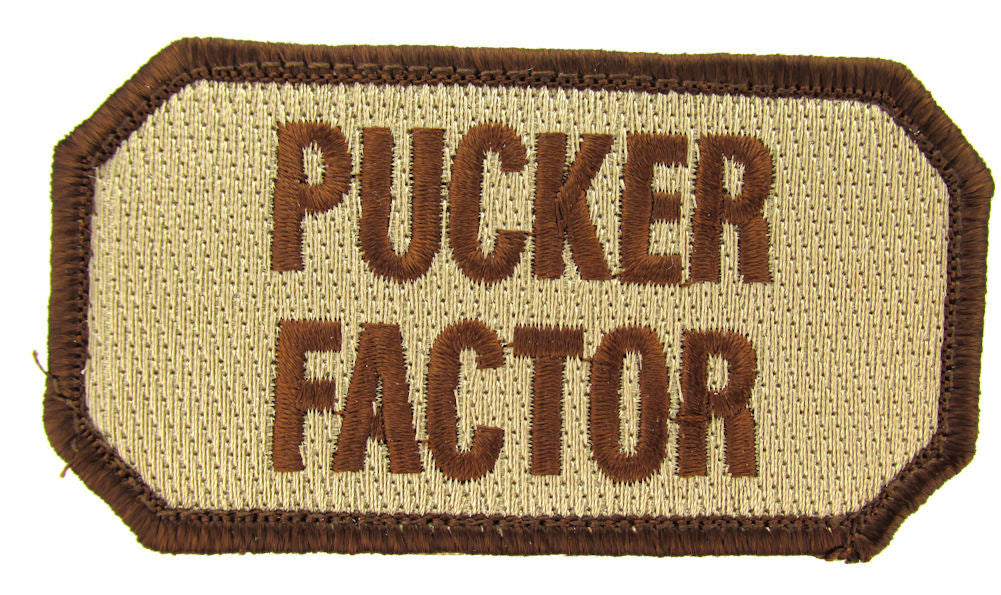 PUCKER FACTOR Morale Patch - Various Colors Closeout Buy Now and Save !