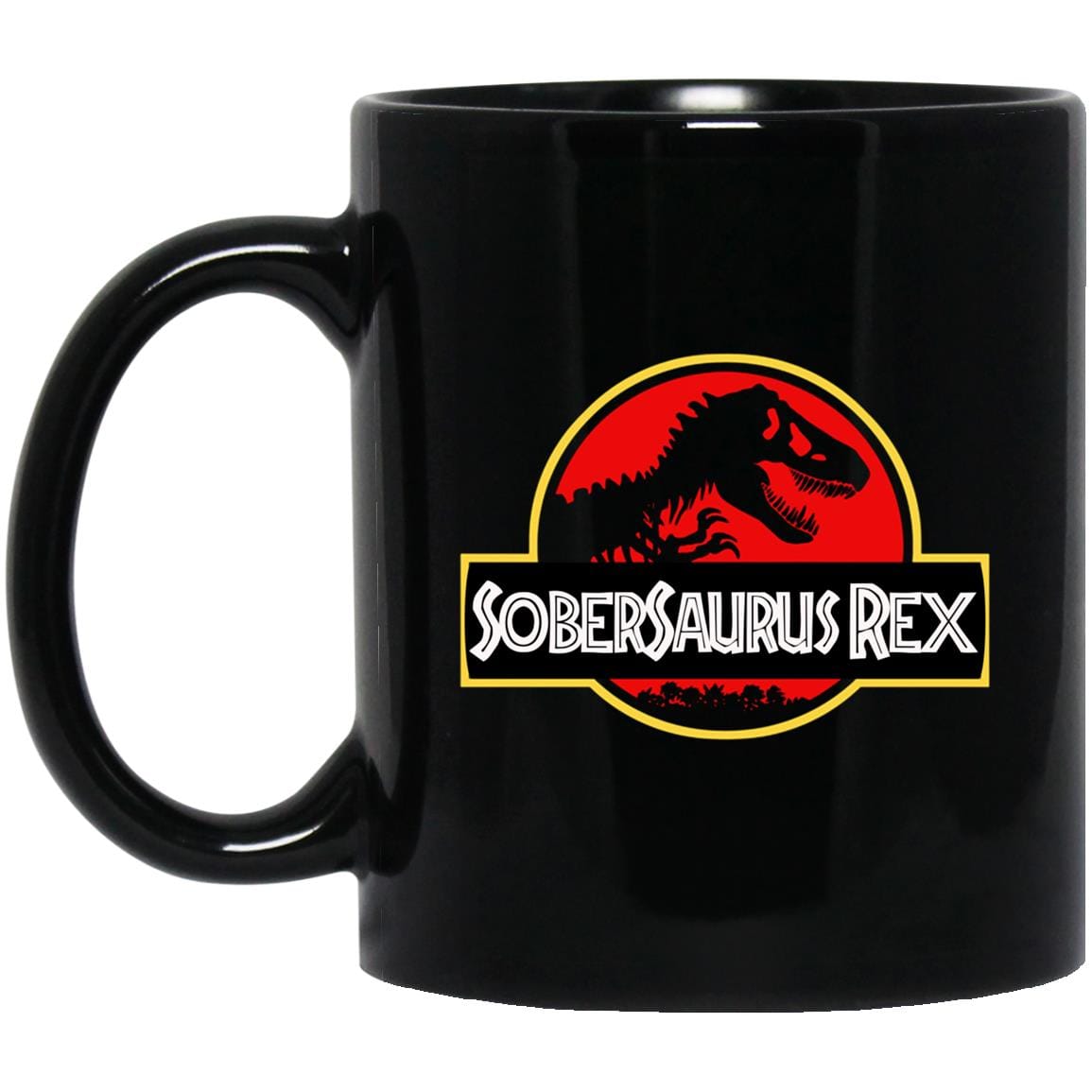 Recovery Coffee Mug | Inspiring Sobriety |  Sober-saurus Rex
