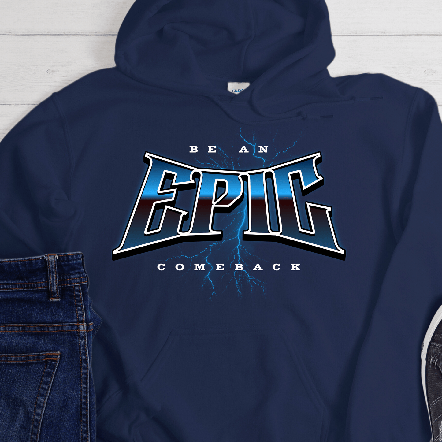 Recovery Hoodie | Inspiring Sobriety |  Be An Epic Comeback