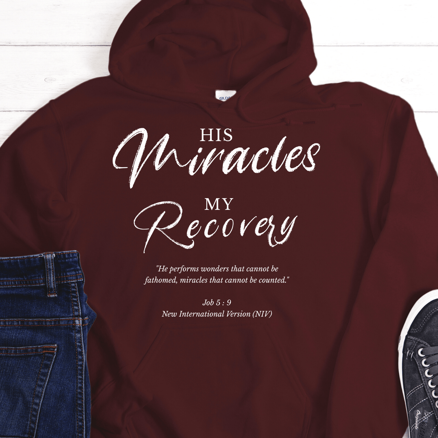 Recovery Hoodie | Inspiring Sobriety |  His Miracles, My Recovery