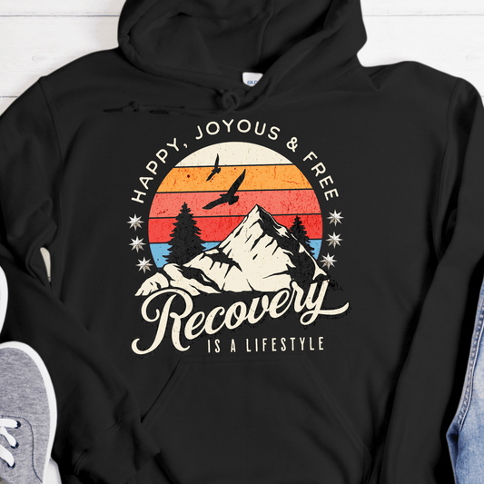 Recovery Hoodie | Inspiring Sobriety |  Recovery Is a Lifestyle